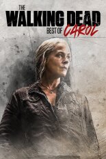 The Walking Dead: Best of Carol