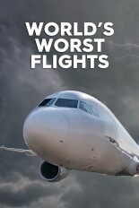 World's Worst Flights