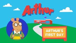 Arthur's First Day