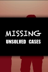 Missing: Unsolved Cases