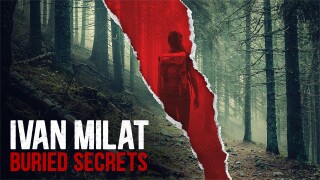 Ivan Milat: Buried Secrets