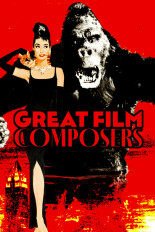 The Great Film Composers: Music Of The Movies