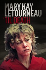 Mary Kay Letourneau: 'Til Death