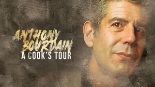 Anthony Bourdain: A Cook's Tour