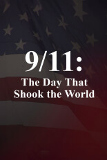 9/11: The Day That Shook the World