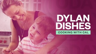 Dylan Dishes: Cooking With Cal