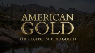 American Gold: The Legend of Bear Gulch