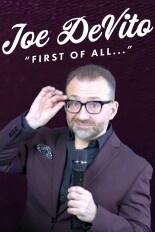 Joe Devito: First of All...
