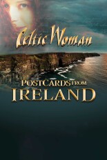 Celtic Woman: Postcards From Ireland