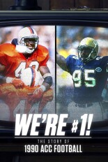 We're #1! The Story of 1990 ACC Football