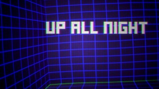 Up All Night