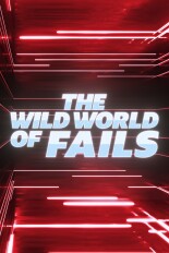 The Wild World of Fails