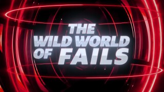 The Wild World of Fails