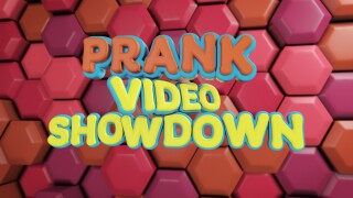 Prank Video Showdown