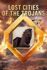 Lost Cities of the Trojans