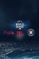 The 2021 World Series: Atlanta Braves vs. Houston Astros