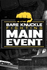 Bare Knuckle Fighting Main Event