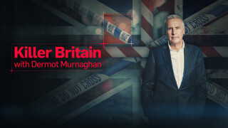 Killer Britain With Dermot Murnaghan
