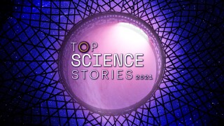 Top Science Stories of 2021