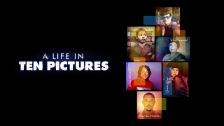 A Life in Ten Pictures