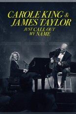 Carole King and James Taylor: Just Call Out My Name