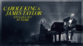 Carole King and James Taylor: Just Call Out My Name