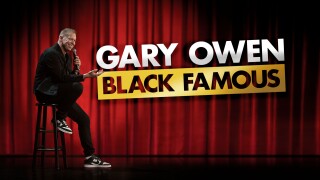 Gary Owen: Black Famous