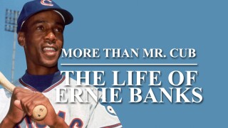 More Than Mr. Cub: The Life of Ernie Banks