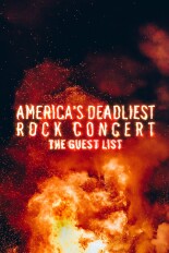 America's Deadliest Rock Concert: The Guest List