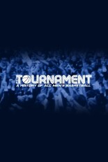 The Tournament: A History of ACC Men's Basketball