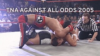 TNA Against All Odds 2005