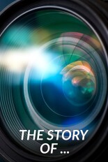 The Story of ...
