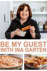 Be My Guest With Ina Garten