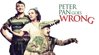 Peter Pan Goes Wrong