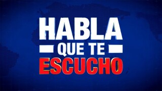 Habla que te escucho