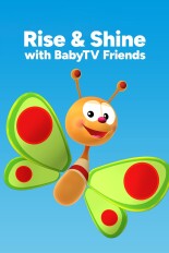 Rise & Shine with BabyTV Friends