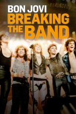 Bon Jovi: Breaking the Band