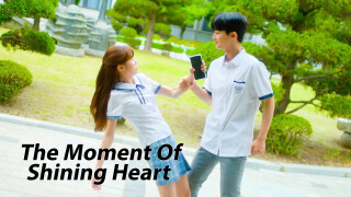 The Moment Of Shining Heart