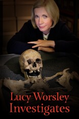 Lucy Worsley Investigates