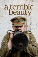 A Terrible Beauty: The Irish Rebellion Of 1916