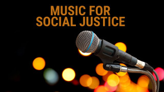 Music for Social Justice