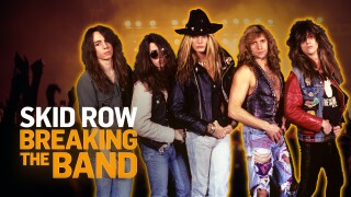 Skid Row: Breaking The Band