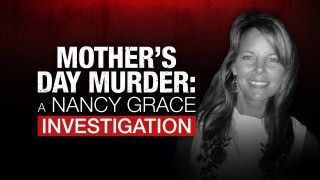 Mother's Day Murder: A Nancy Grace Investigation