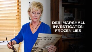 Debi Marshall Investigates Frozen Lies