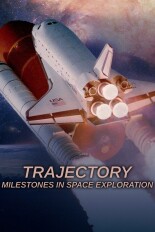 Trajectory: Milestones in Space Exploration