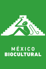 México biocultural