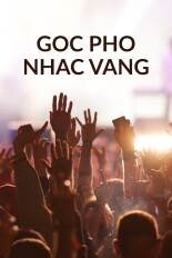 Goc Pho Nhac Vang