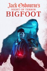 Jack Osbourne's Night of Terror: Bigfoot