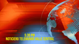 5:30 pm Noticiero Telemundo Valle Central