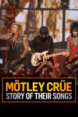 Motley Crue: Story of Their Songs